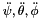 $\ddot{\psi},\ddot{\theta},\ddot{\phi}$